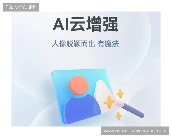 开云app下载手机版安卓平台最新版本,享受高清画质和流畅操作体验的完整攻略 开云app下载手机版安卓平台最新版本,享受高清画质和流畅操作体验的完整攻略